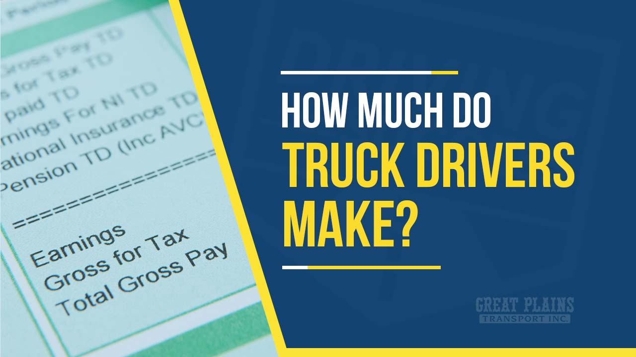 how much do truck drivers make